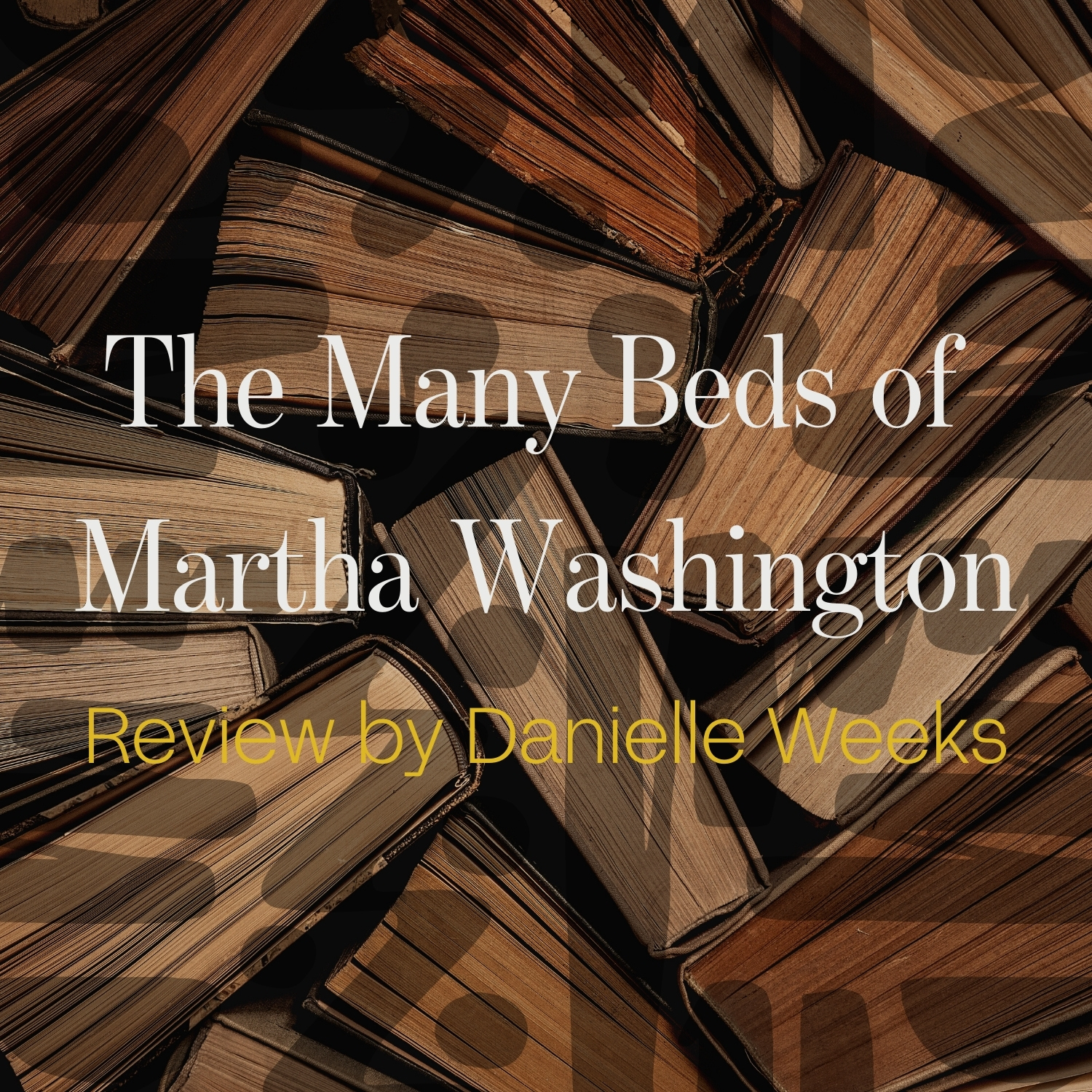 The Many Beds of Martha Washington Review