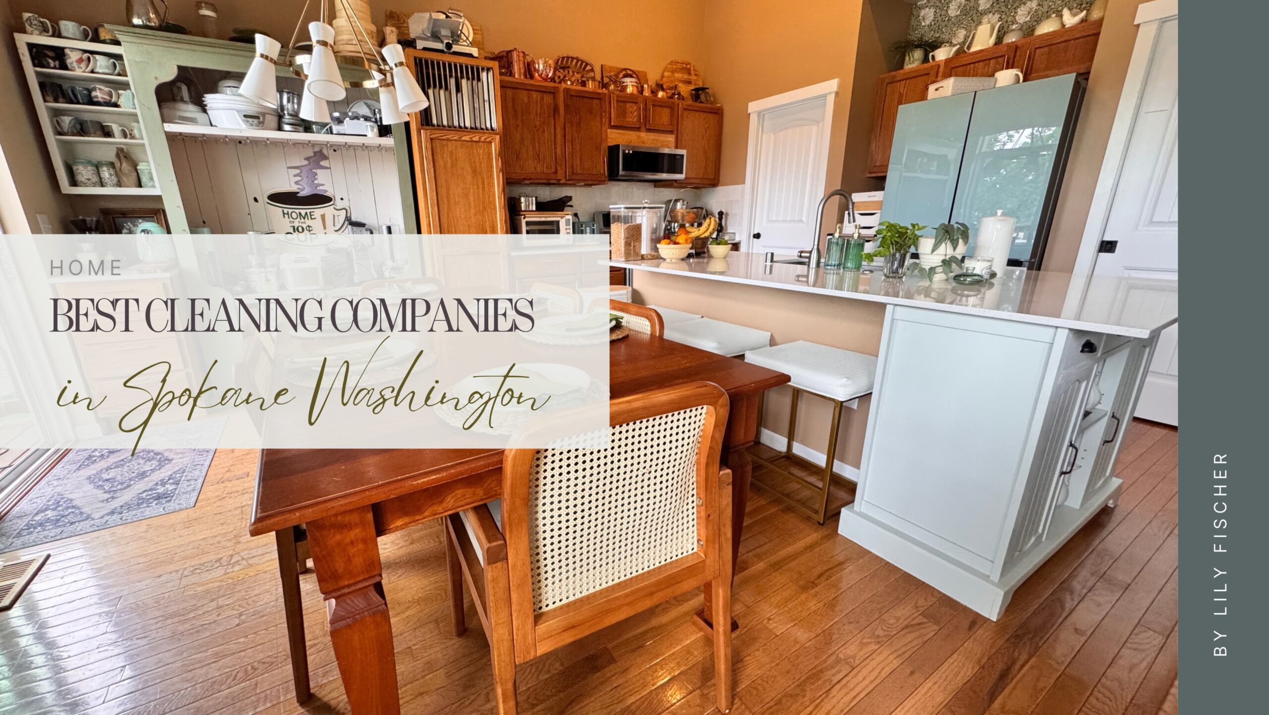 Best Cleaning Companies in Spokane Washington image of a clean kitchen